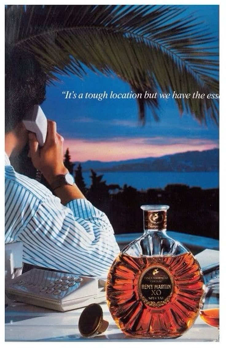 Rémy Martin ad with copy about a demanding location.